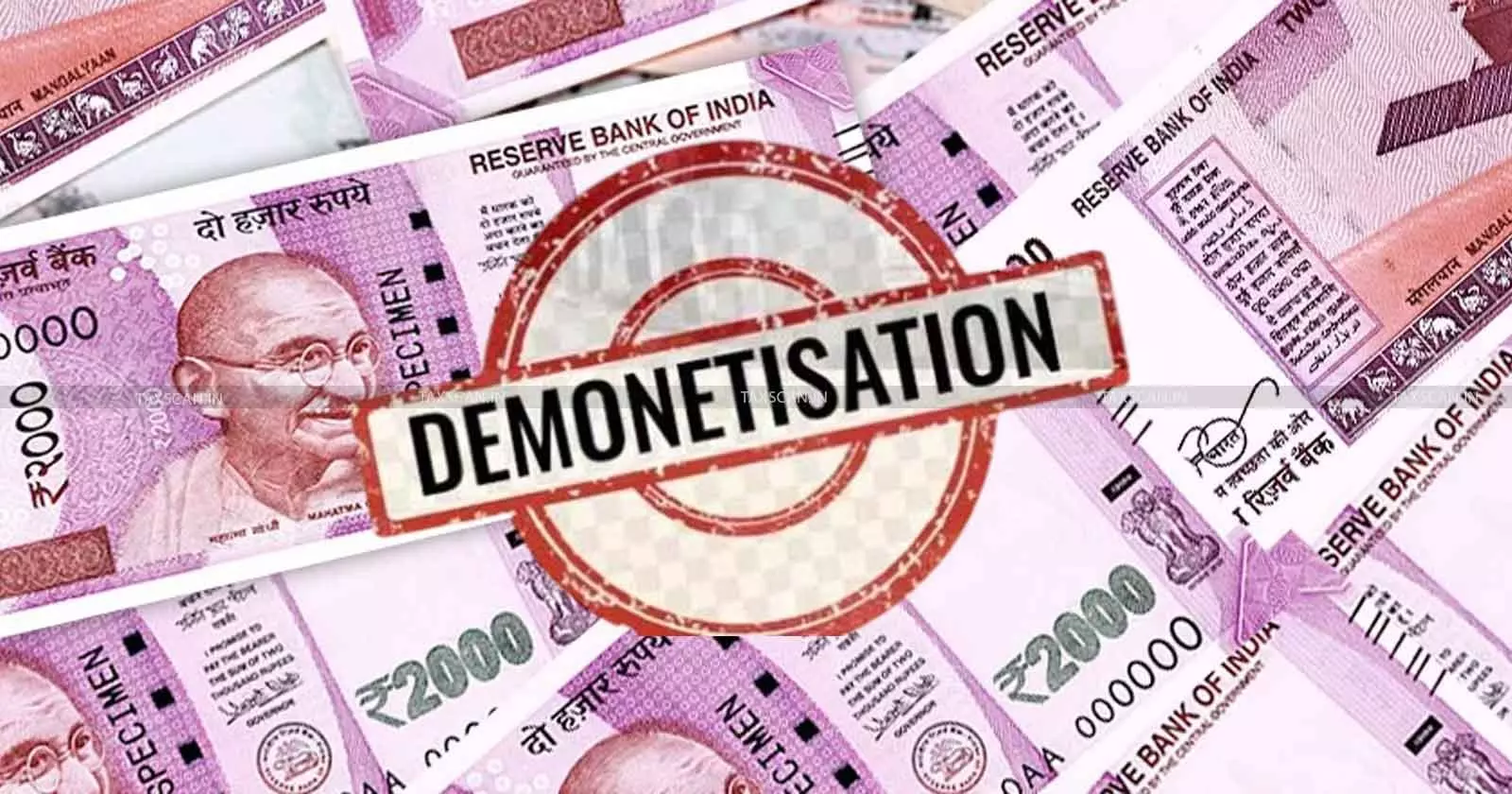 Demonetisation - taxscan Demonetisation - taxscan