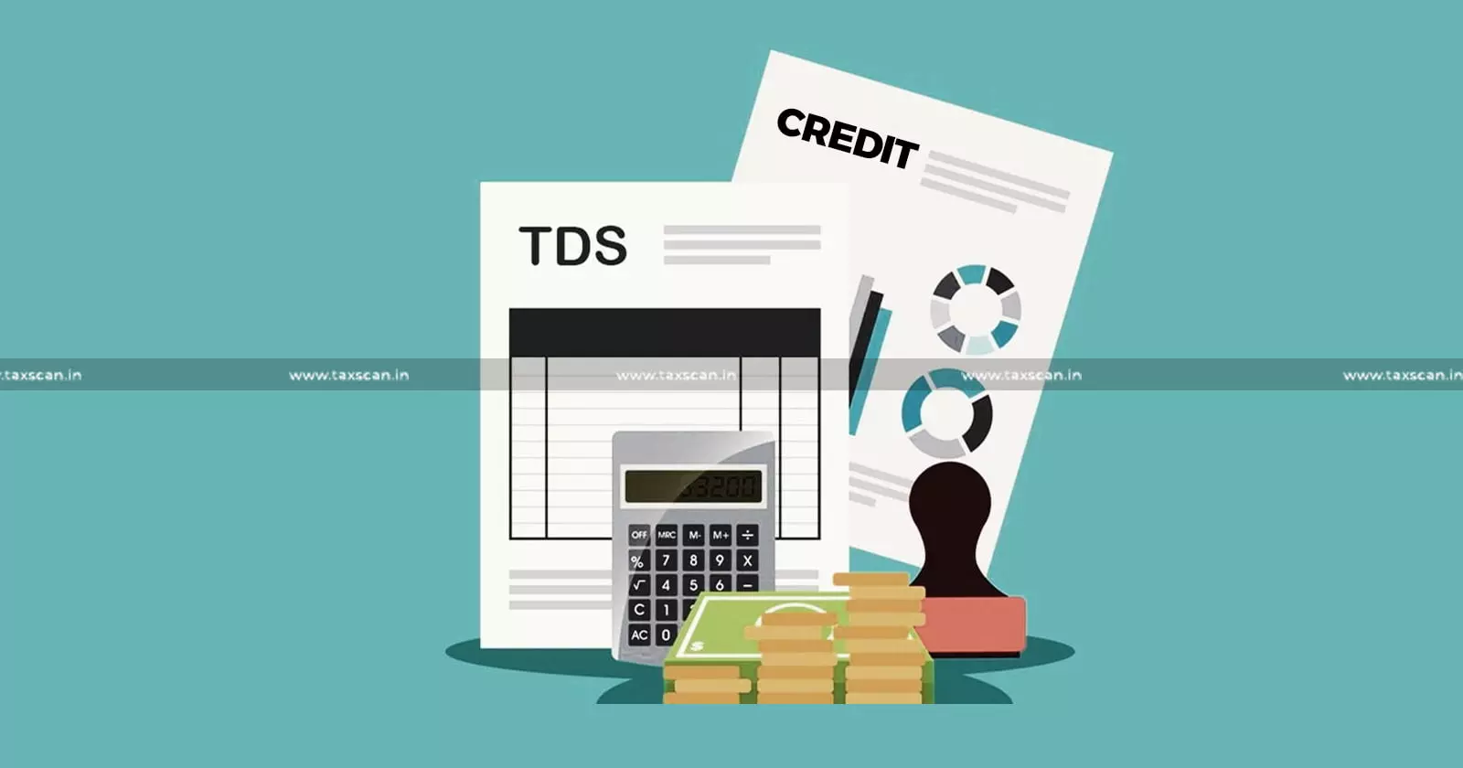 TDS Credit - taxscan