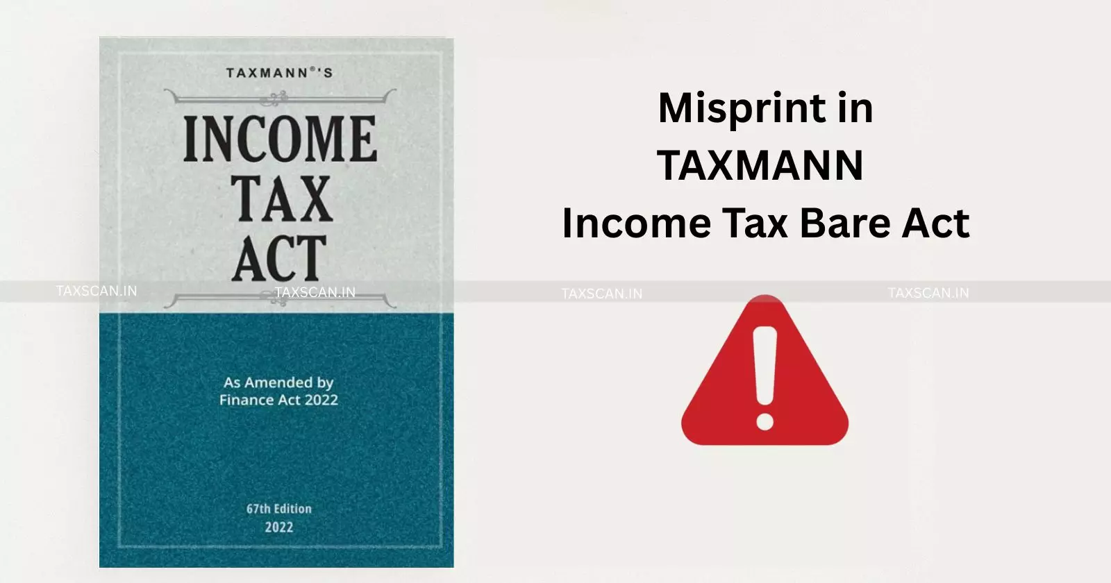 ‘Misprint in TAXMANN Income Tax Bare Act’: Bombay HC Condones 509-Day Delay in Filing Form 9A, says Such Errors cannot Adversely Affect Assessee [Read Order]