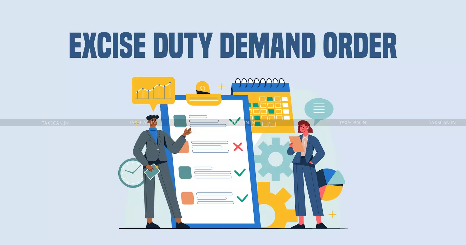 Excise duty demand order - taxscan