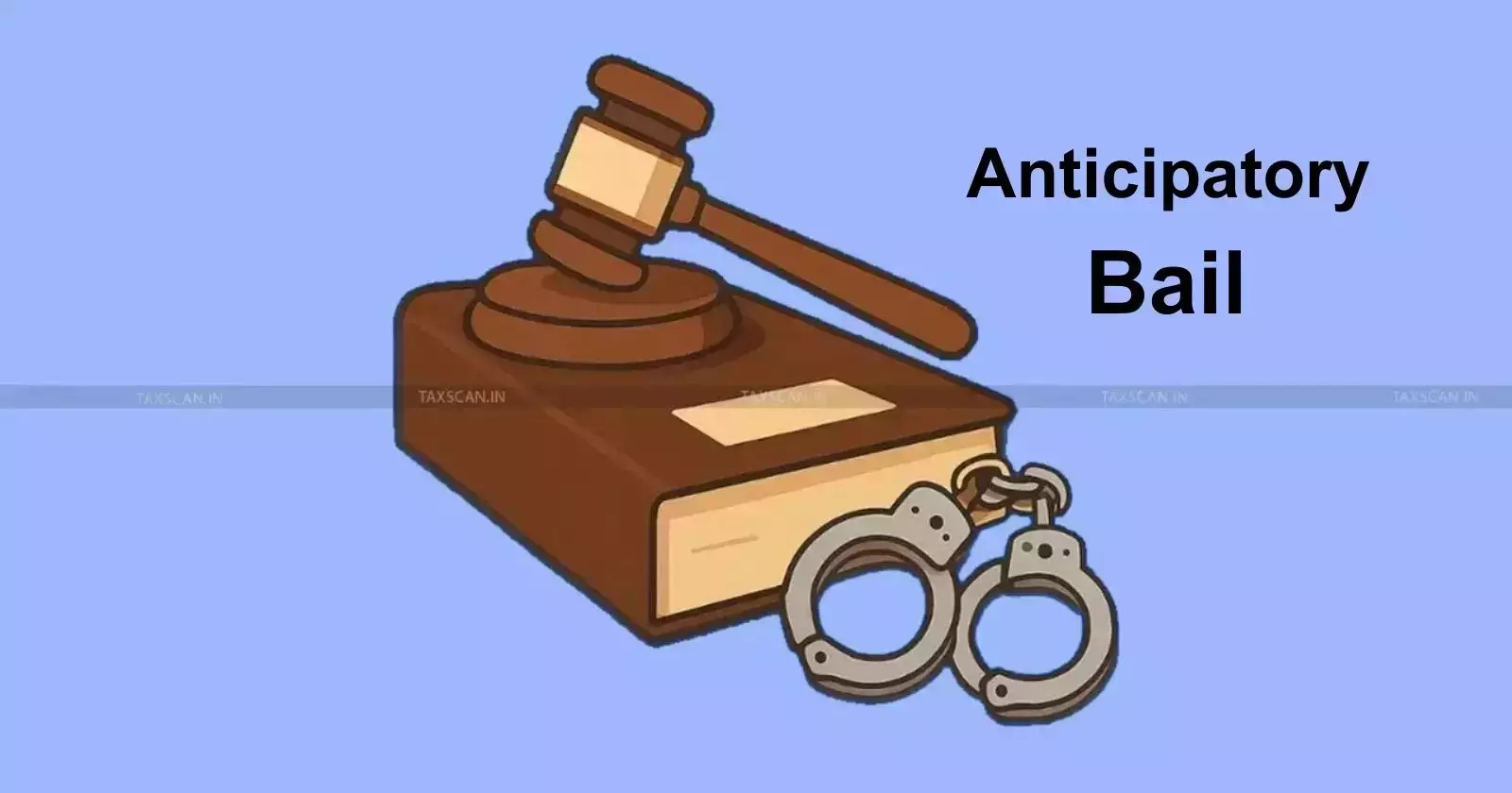 Jharkhand HC Grants Anticipatory Bail to Agents in GST Non-Deposit Case citing Main Allegations were Against Firm’s Proprietor [Read Order]