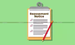 reassessment - notice - Taxscan reassessment - notice - Taxscan