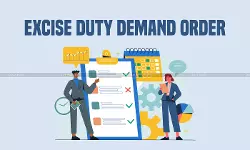 Excise duty demand order - taxscan