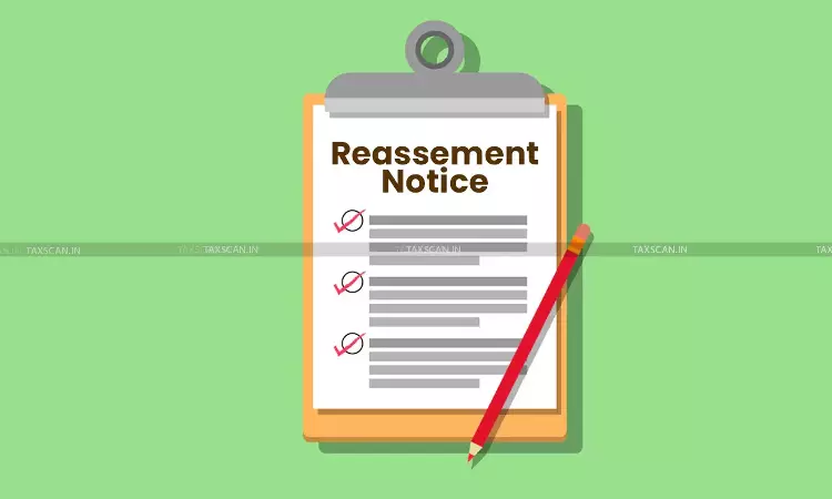 reassessment - notice - Taxscan reassessment - notice - Taxscan