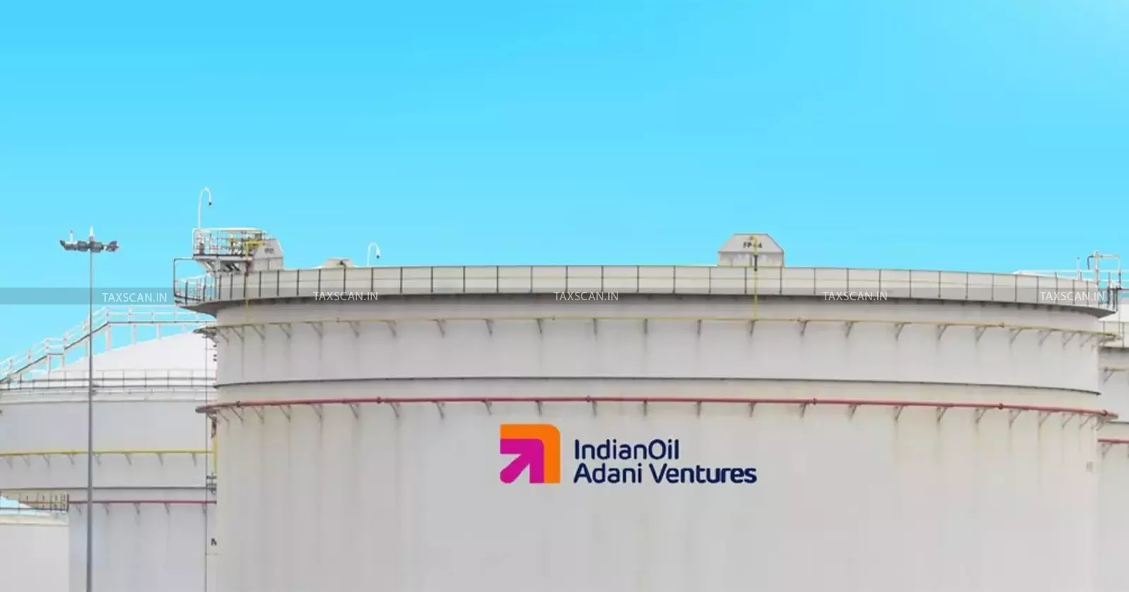 Indian oil Adani ventures - taxscan