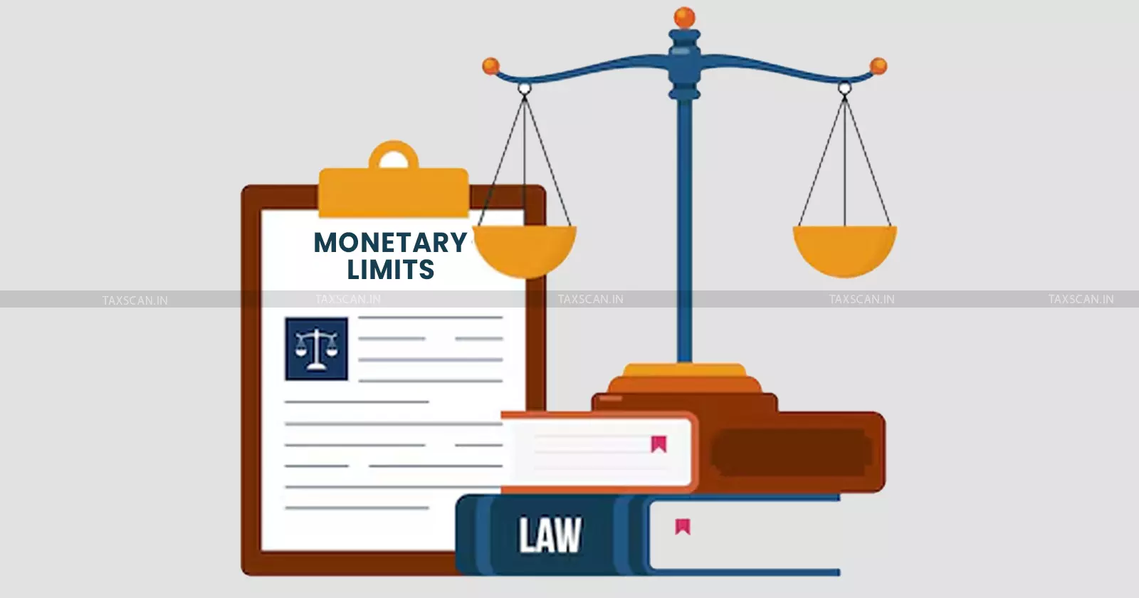 Monetary-limits-tax-TAXSCAN Monetary-limits-tax-TAXSCAN