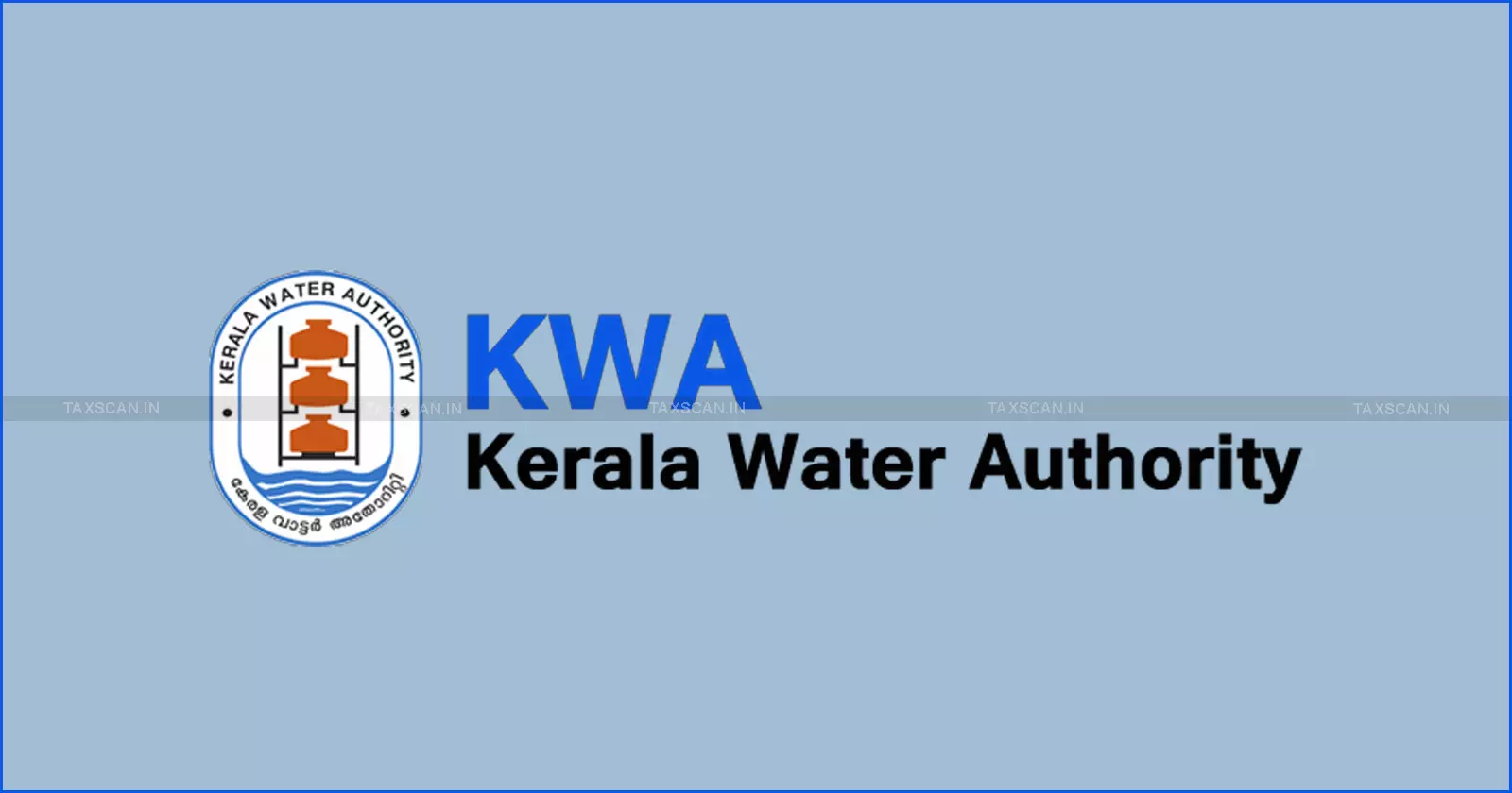 Kerala HC rules against KWA Kerala HC rules against KWA