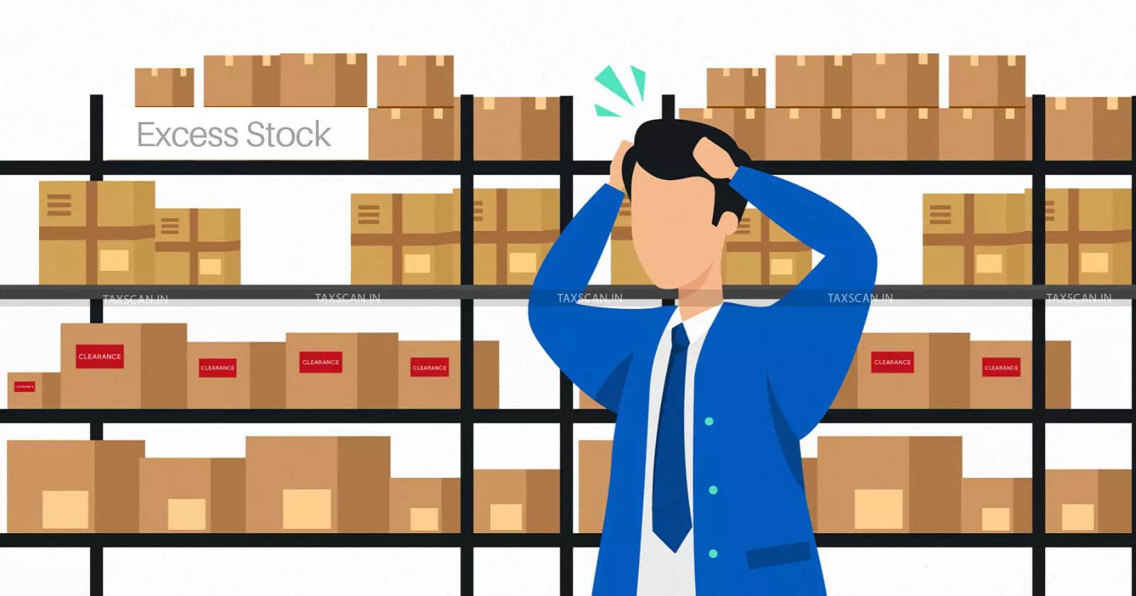 Excess Stock - taxscan Excess Stock - taxscan