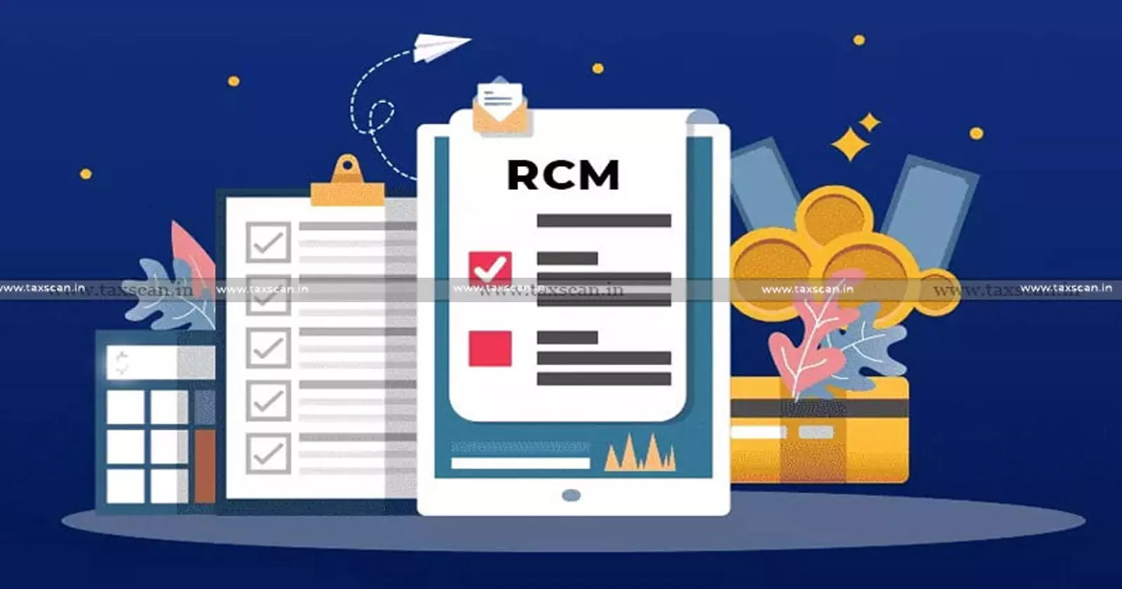 RCM - taxscan