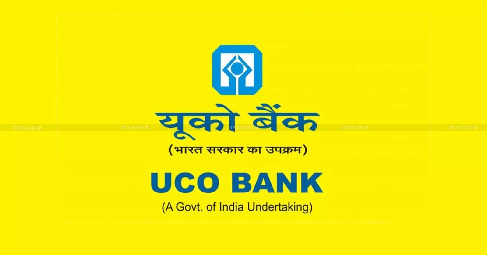 UCO Bank - taxscan