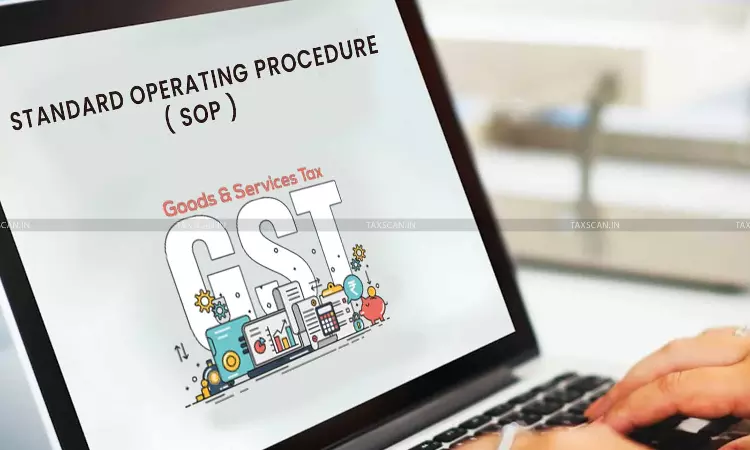 SOP - GST - taxscan SOP - GST - taxscan