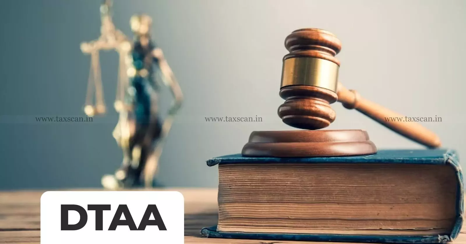 DTAA - Appeal - taxscan