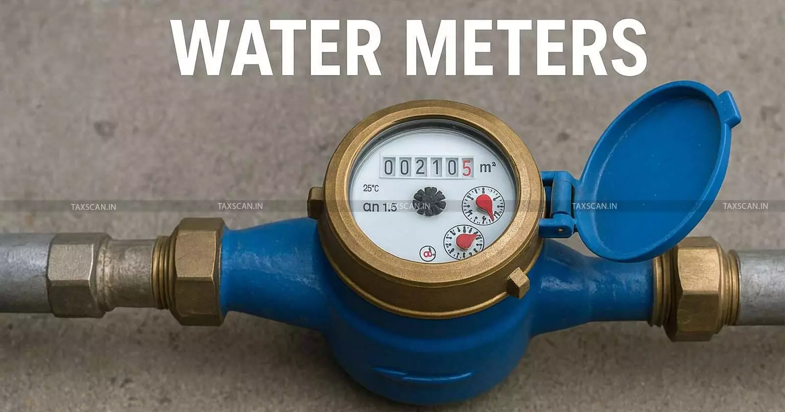 Water meter - taxscan Water meter - taxscan