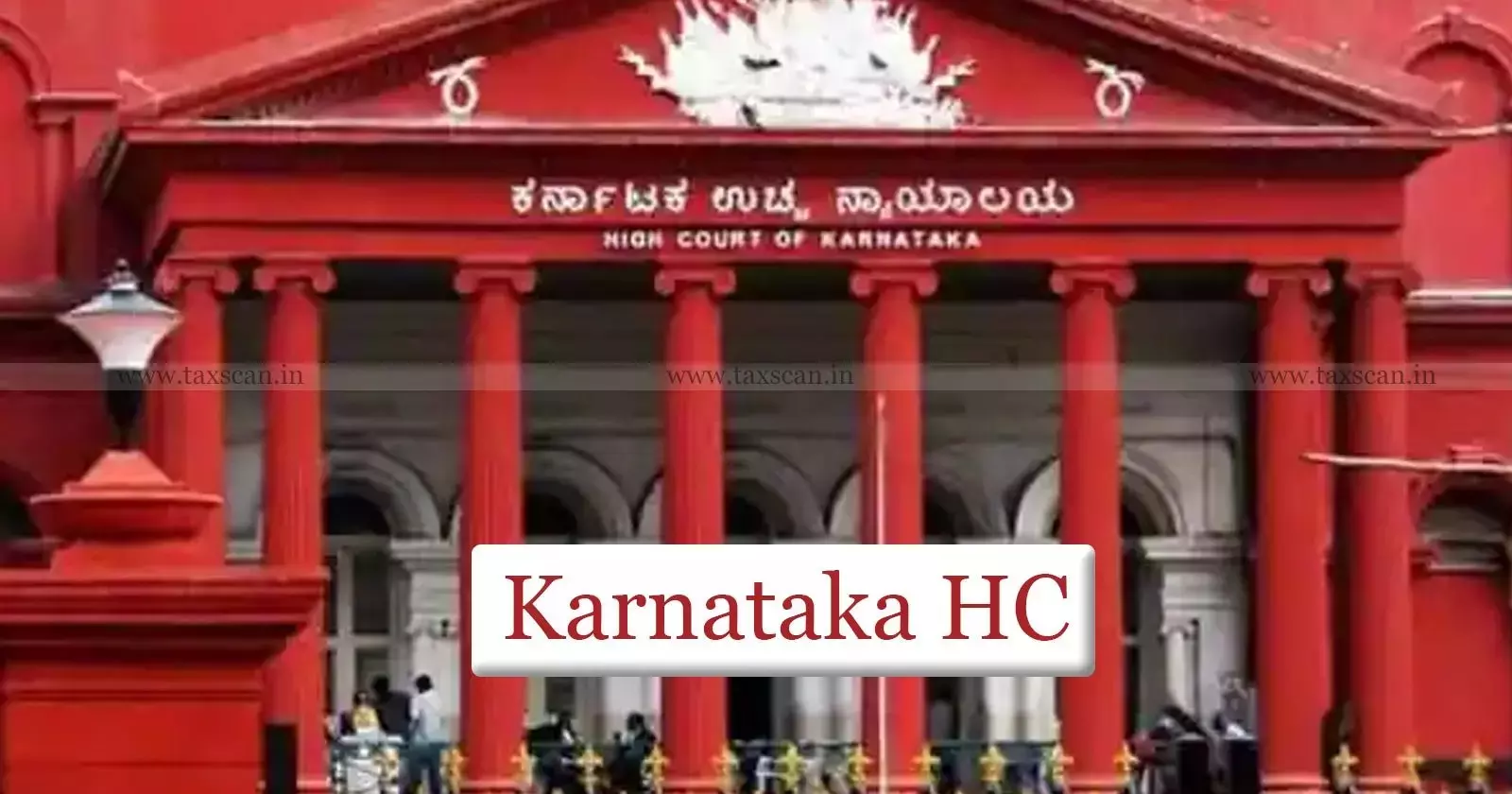 Karnataka HC - taxscan Karnataka HC - taxscan