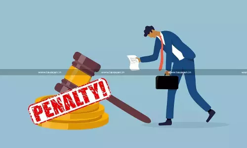 CESTAT Strikes,Down Penalties CESTAT Strikes,Down Penalties