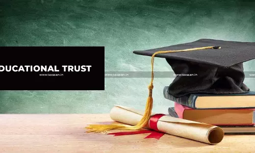 Educational - Trust - taxscan