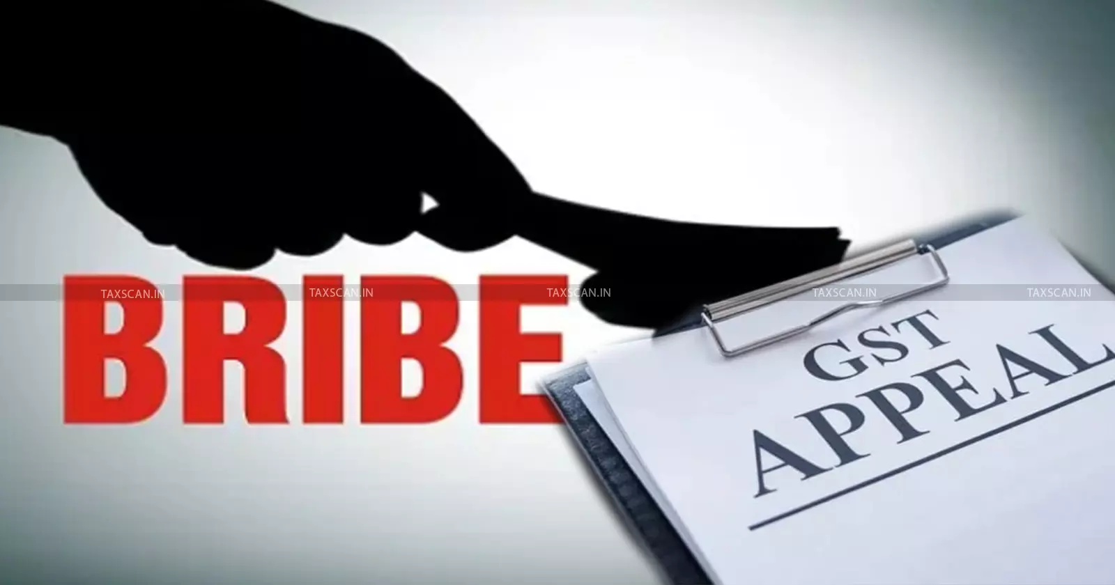 Income Tax Appeals - Bribe - taxscan