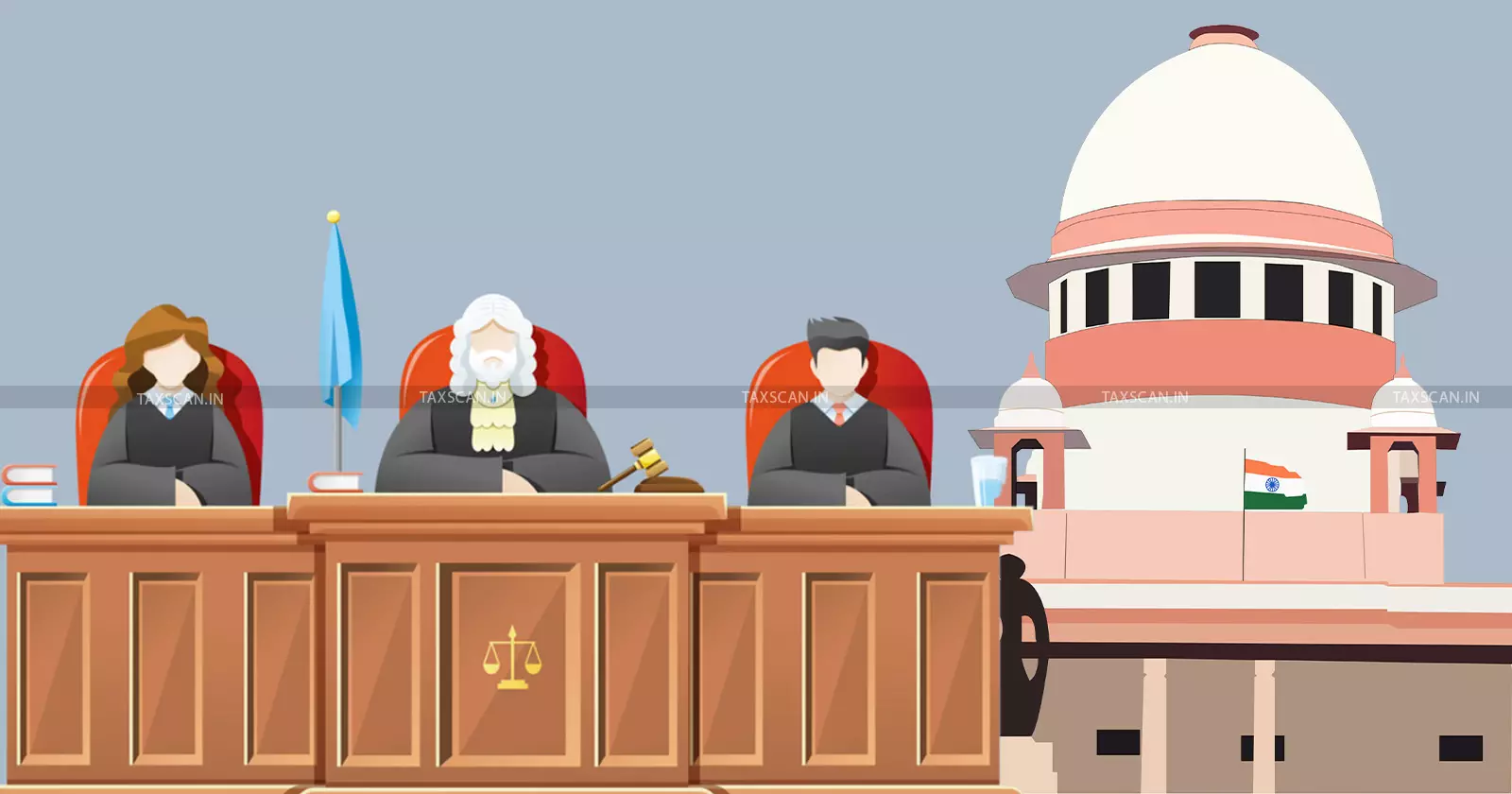 Supreme Court Panel - Advocates - Central Litigation - taxscan