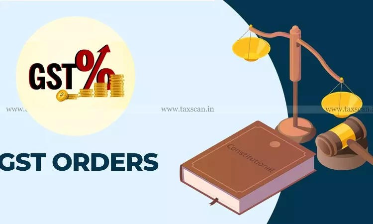 GST order - taxscan