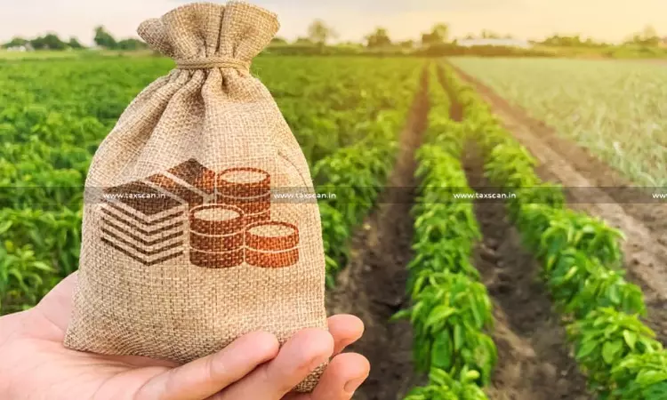 Agricultural income tax - taxscan