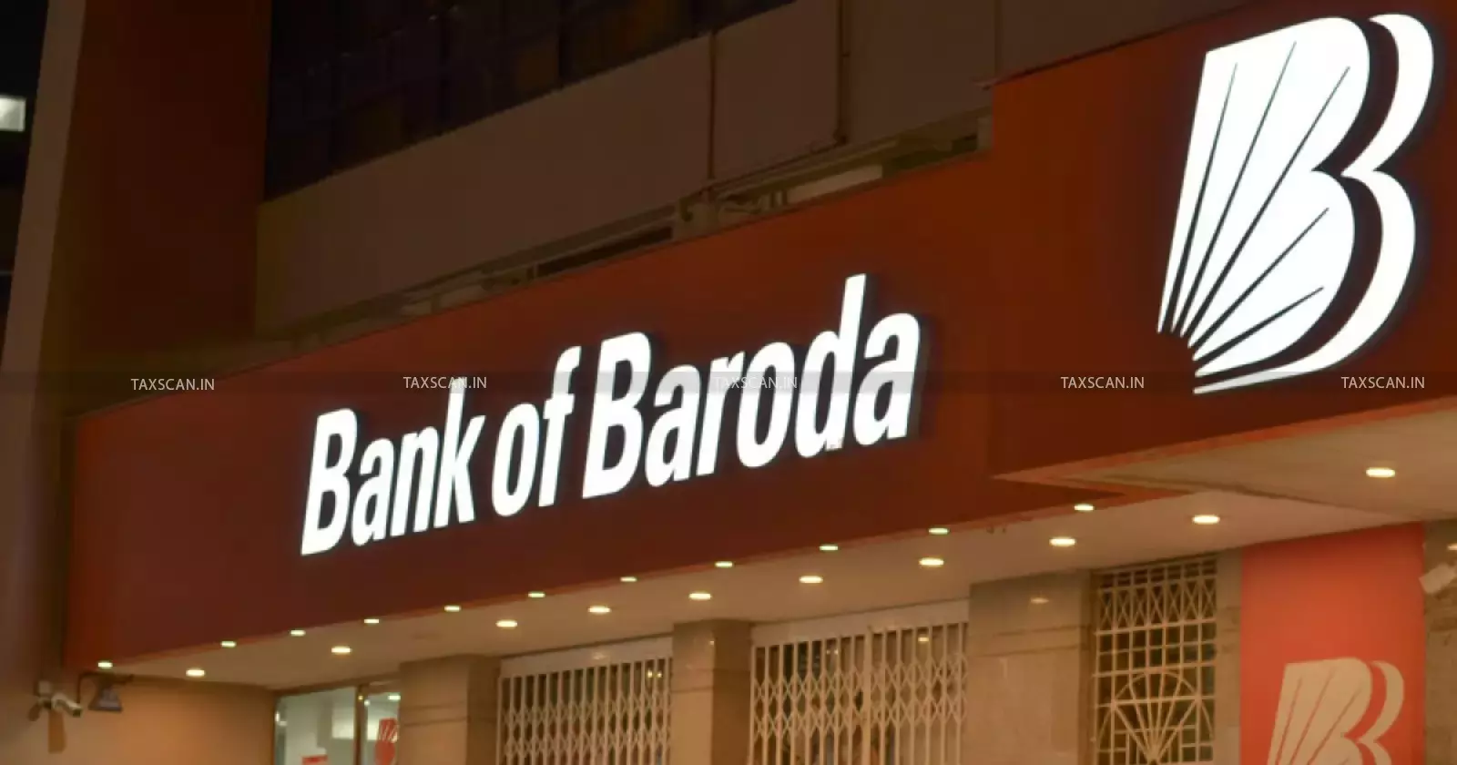 Bank of baroda , ITAT - taxscan