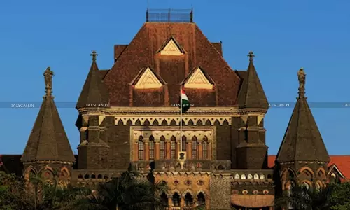 Bombay HC - Customs - Port Blame Game - Interest Refund - Importer - Received Goods - taxscan