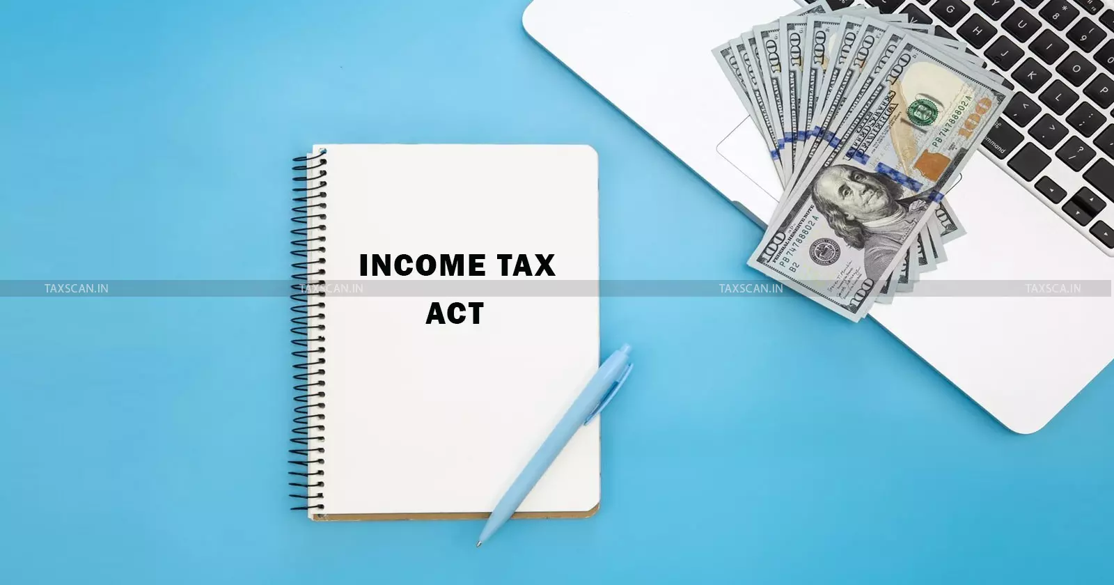 income tax act - taxscan