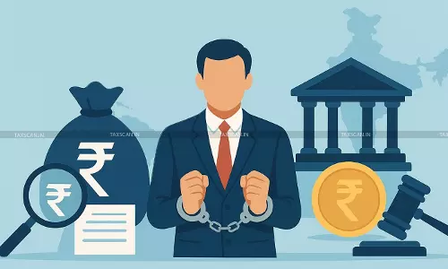 Arrest - Warrants - Economic Offences - Crimes - taxscan