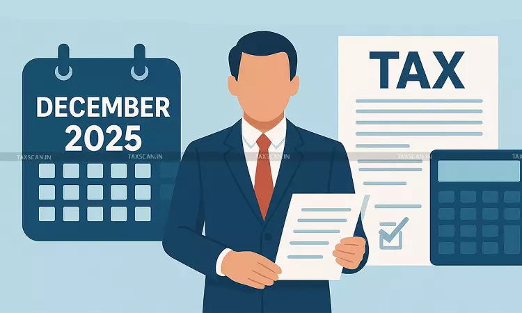 Income tax calendar - December 2025 - taxscan