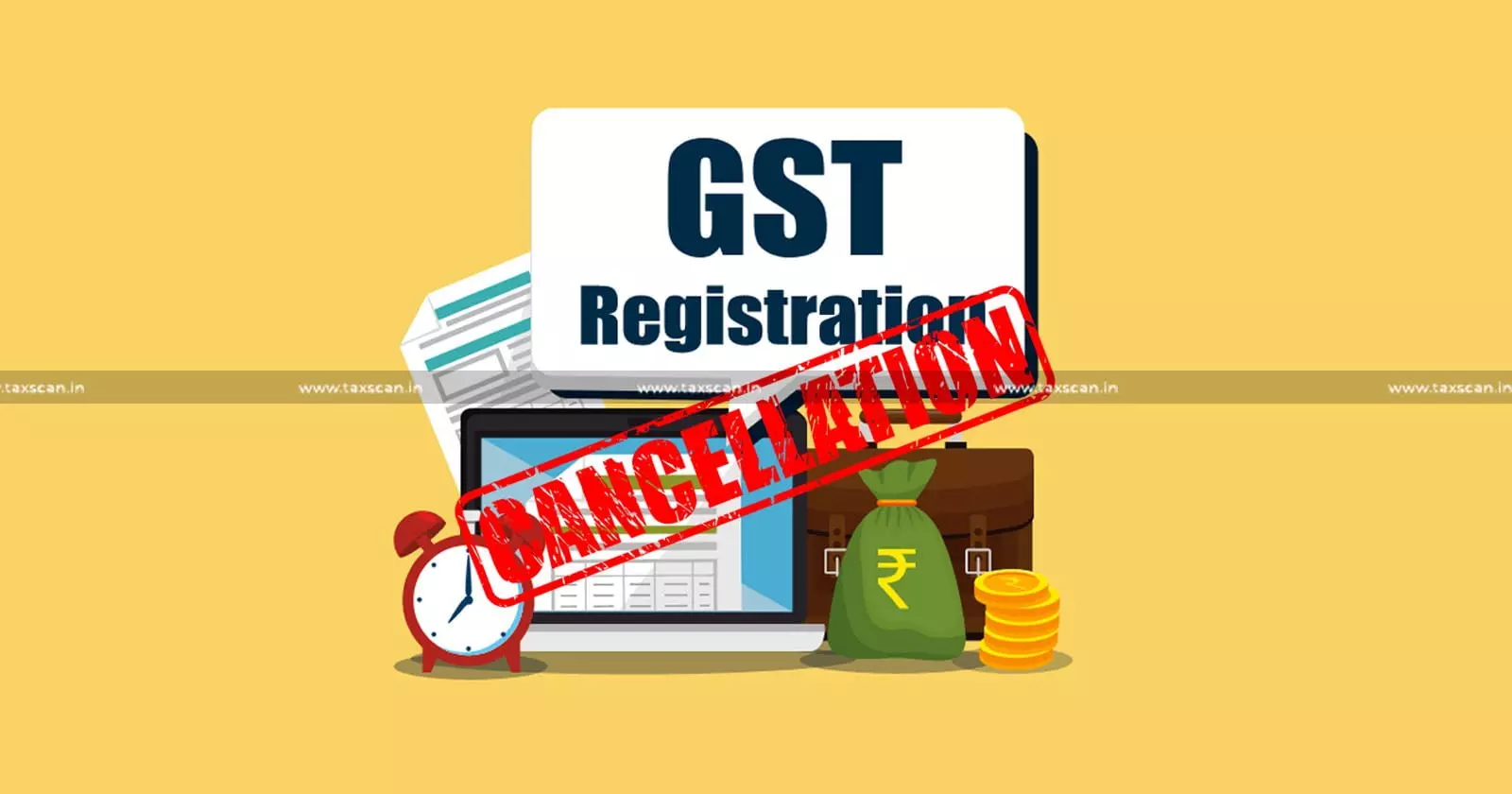 GST registration suspension - taxscan GST registration suspension - taxscan