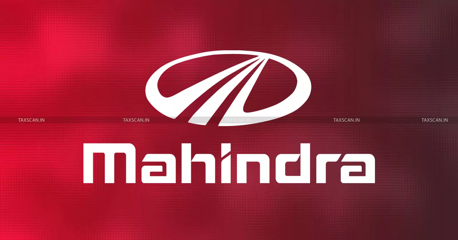 CA Vacancy in Mahindra - taxscan CA Vacancy in Mahindra - taxscan
