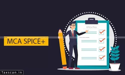 MCA - Issues - Clarification - SPICe+ Resubmission - Process - Company - Incorporation - taxscan MCA - Issues - Clarification - SPICe+ Resubmission - Process - Company - Incorporation - taxscan