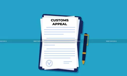 CESTAT cannot be Compelled to Restore Customs Appeal After Decades of Delay and Repeated Defaults in Pre-Deposit: Delhi HC [Read Order]