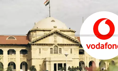 Diesel used in Telecom Towers Taxable under UP VAT if Source Not Proven: Allahabad HC Dismisses Vodafone’s Revisions [Read Order]