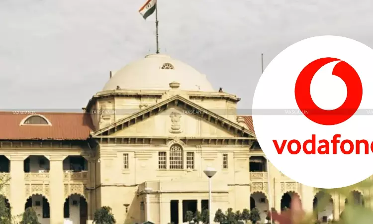 Diesel used in Telecom Towers Taxable under UP VAT if Source Not Proven: Allahabad HC Dismisses Vodafone’s Revisions [Read Order]