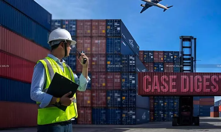 Customs Duty Exemption Denied for Misrepresentation and Only 5.18% Value Addition: Karnataka HC Sets Aside CEGAT Order [Read Order]