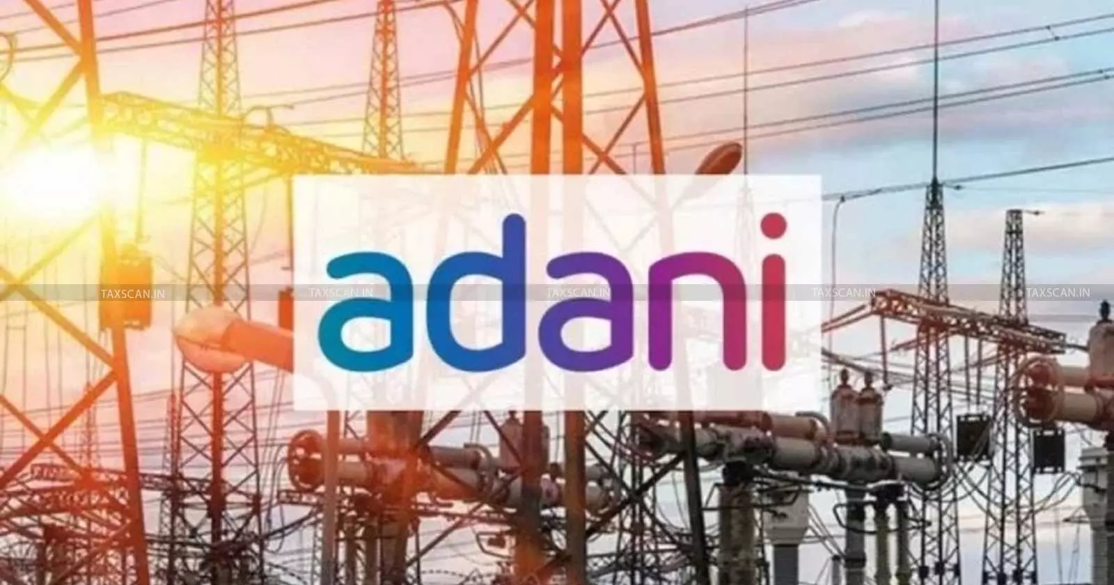 Adani-Jobscan - taxsxcan Adani-Jobscan - taxsxcan