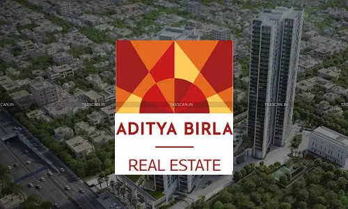 Aditya Birla Real Estate - taxscan