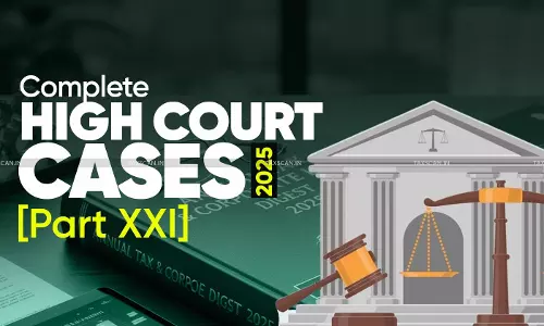 Annual Tax & Corporate Law Digest 2025 high court - taxscan