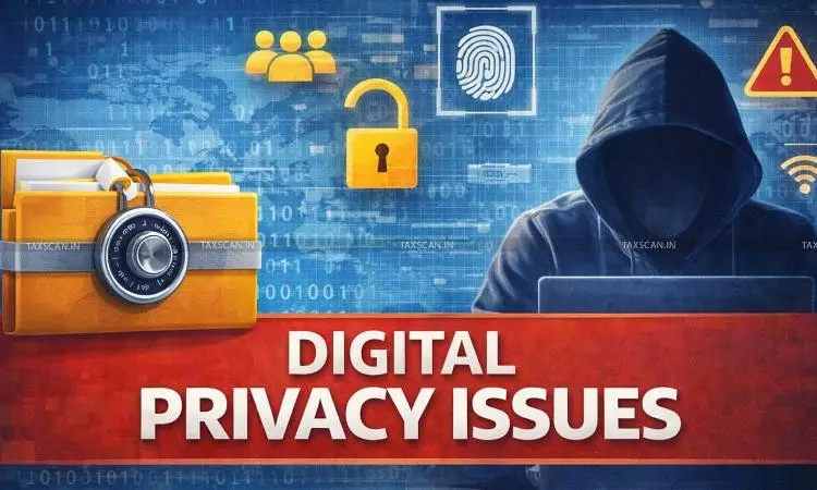 Digital Privacy Issues under Income Tax Act, 2025: Search Powers Explained