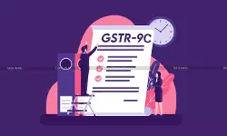 GSTR 9/ GSTR 9C: No Due Date Extension, Read the Circular on How Late Fee Applies with CBIC Clarification GSTR 9/ GSTR 9C: No Due Date Extension, Read the Circular on How Late Fee Applies with CBIC Clarification