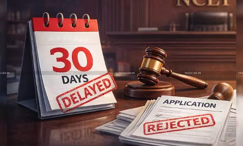 Delay Beyond 30‑Day Limit Not Justified by Counsel’s Inaction: NCLT  Dismisses Restoration Application [Read Order]