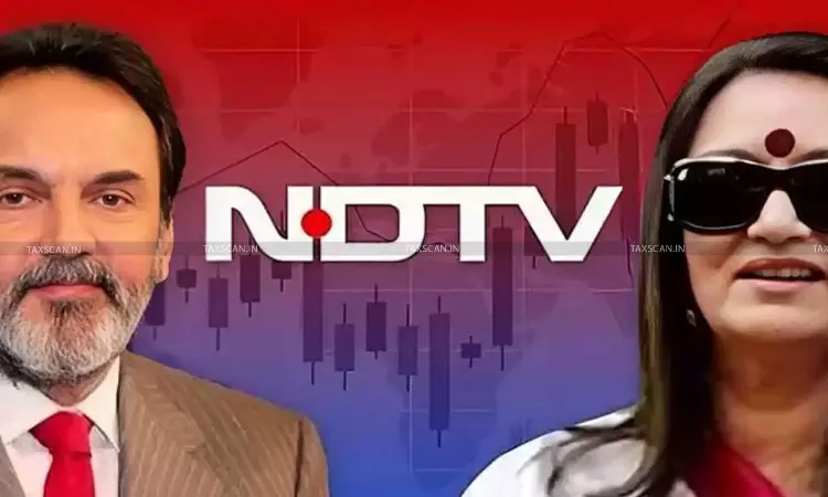 Reopening Assessment Twice on Same Issue Unconstitutional, Hits Articles 14 & 300A: Delhi HC in NDTv Founders’ Case [Read Judgment]