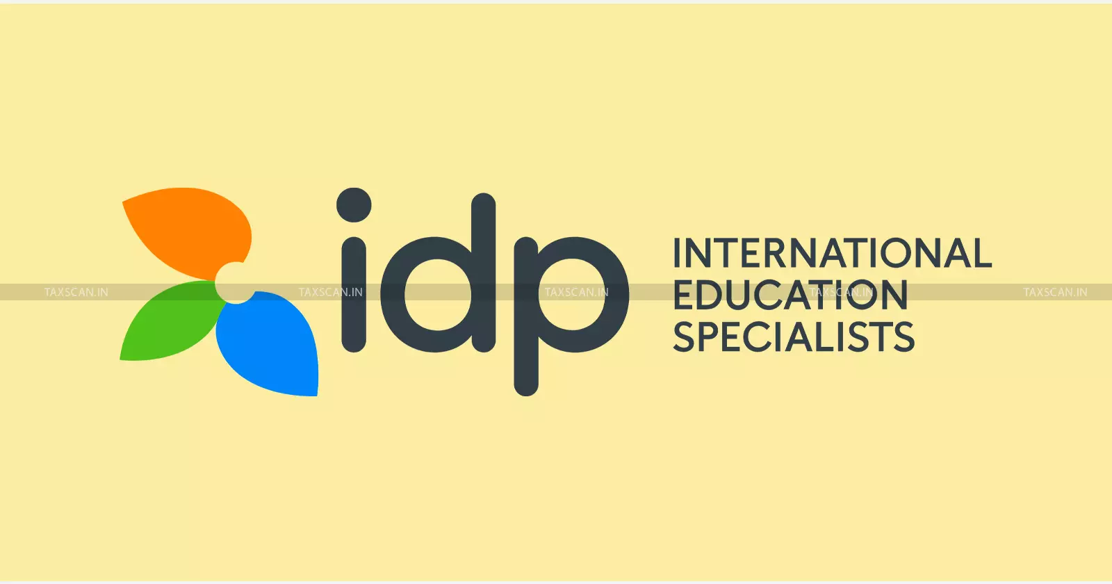 CESTAT New Delhi - IDP Education - IDP Education case - CESTAT ruling in favour of IDP Education - taxscan CESTAT New Delhi - IDP Education - IDP Education case - CESTAT ruling in favour of IDP Education - taxscan