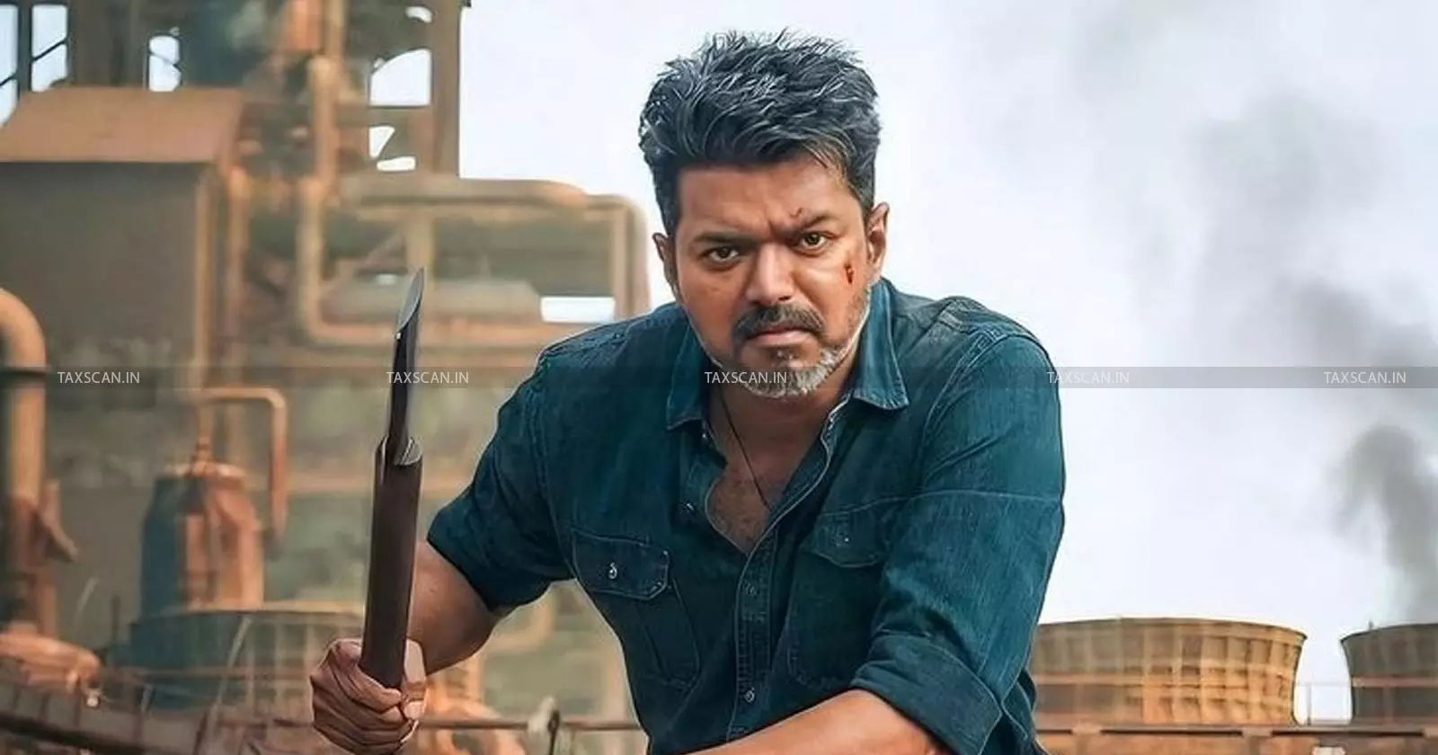 Madras - HC- Reserves - Orders - Actor - Vijay - Income - Tax - Penalty - taxscan Madras - HC- Reserves - Orders - Actor - Vijay - Income - Tax - Penalty - taxscan