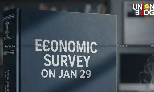 Union Budget 2026 - Economic survey - Economic outlook - Budget 2026 Economic Survey, Economic Survey 2026 India - Economic Survey tabled Jan 29 - India Economic Survey report  - taxscan