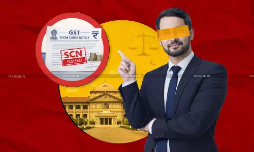 GST SCN Issued Only via Portal After Registration Cancellation Violates Natural Justice: Allahabad HC [Read Order]