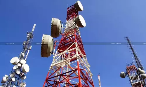 CESTAT Sets Aside Rs.57.96 Lakh Demand in Bharat Sanchar Nigam Ltd. Appeal, Holds CENVAT Credit on Telecom Towers and Pre-fabricated Buildings Cannot Be Denied [Read Order]