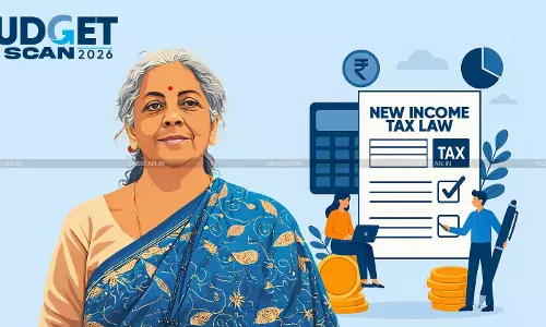 New Income Tax Law to be implemented from 1st April, 2026: All You Need to Know [Read Finance Bill 2026]