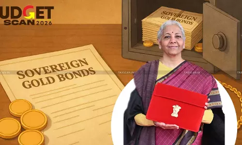 Union budget 2026 - Budget scan 2026 - Capital Gains - Tax Exemption - Sovereign Gold Bonds - Capital Gains Tax Budget 2026 - taxscan